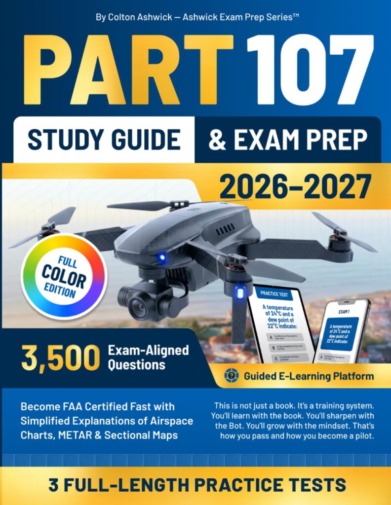 Part 107 Study Guide and Exam Prep 2026 - 2027